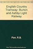 Burton and Ashby Light Railway