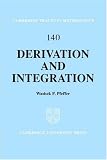 Derivation and Integration (Cambridge Tracts in Mathematics)