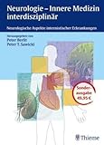 Produkt-Bild: Neurologie- Innere Medizin interdisziplin&auml;r: Neurologische Aspekte internistischer Erkrankungen