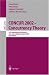 CONCUR 2002 - Concurrency Theory: 13th International Conference, Brno, Czech Republic...