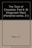The town of Chepstow