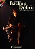 Backup Dobro: Exploring the Fretboard