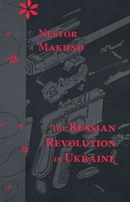 The Russian Revolution in the Ukraine