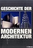 Produkt-Bild: Geschichte der modernen Architektur