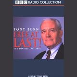 Free at Last!: The Diaries 1991-2001