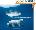 Polar Obsession