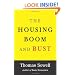 The Housing Boom and Bust