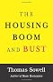 The Housing Boom and Bust