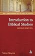 Introduction to Biblical Studies (Approaches to Biblical Studies) (Approaches to Biblical Studies): 10 (T&T Clark Approaches to Biblical Studies)