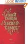 Sacred Games: A Novel