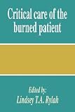 Critical Care of the Burned Patient