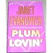 Plum Lovin (A Stephanie Plum Novel)