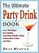 The Ultimate Party Drink Book