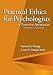 Practical Ethics for Psychologists: A Positive Approach