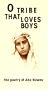 O Tribe That Loves Boys: The Poetry of Abu Nuwas