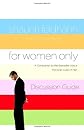 For Women Only Discussion Guide: A Companion to the Bestseller about the Inner Lives of Men