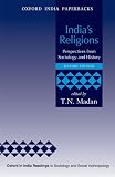 India's religions : perspectives from sociology and history
