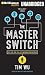 The Master Switch: The Rise and Fall of Information Empires