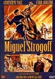 MIGUEL STROGOFF (MICHEL STROGOFF) 1956. REAL. CARMINE GALLONE