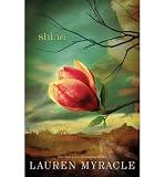 Produkt-Bild: (SHINE) BY MYRACLE, LAUREN(AUTHOR)Hardcover May-2011