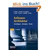 Software-Architektur: Grundlagen - Konzepte - Praxis Software-Architektur: Grundlagen - Konzepte - Praxis