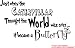 #2 Just when the caterpillar thought the world was over...it became a butterfly cute nursery wall art wall sayings wall quote decal