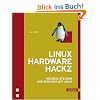 Linux Hardware Hackz. Messen, Steuern und Sensorik mit Linux