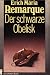 Der schwarze Obelisk (Taschenbuch)