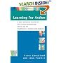 Learning for Action: A Short Definitive Account of Soft Systems Methodology, and Its Use Practitioners, Teachers and Students