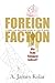 Foreign Faction - Who Really Kidnapped JonBenet?