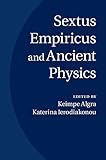 Sextus Empiricus and ancient physics