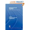 Performance and Cognition: Theatre Studies and the Cognitive Turn (Routledge Advances in Theatre and Performance Studies)