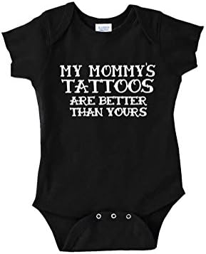 Designs From Jess Baby My Mommy's Tattoos Are Better Than Yours Onesie 6 Months Black