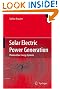 

Solar Electric Power Generation - Photovoltaic Energy Systems: Modeling of Optical and Thermal Performance, Electrical Yield, Energy Balance, Effect on Reduction of Greenhouse Gas Emissions
