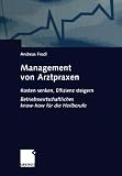 ISBN 9783663015741 product image for Management von Arztpraxen: Kosten senken, Effizienz steigern. Betriebswirtschaft | upcitemdb.com