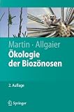&Ouml;kologie der Bioz&ouml;nosen (Springer-Lehrbuch) - Konrad Martin, Christoph Allgaier