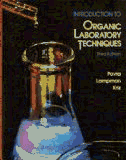 Introduction to Organic Laboratory Techniques (Saunders Golden Sunburst Series)