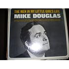 Click here to buy The Men In My Little Girl's Life by  Mike Douglas .