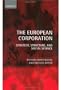 The European Corporation: Strategy, Structure, and Social Science
