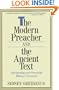 The Modern Preacher and the Ancient Text: Interpreting and Preaching Biblical Literature