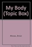 My body