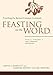 Feasting on the Word: Year A, Volume 2: Lent through Eastertide