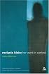 Melanie Klein: Her Work in Context