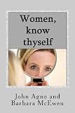 Women, Know Thy..