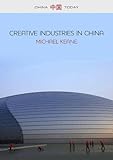 Creative industries in China : art, design and media