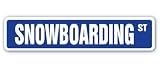 SNOWBOARDING Street Sign boot bindings outerwear goggle