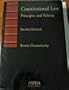 Constitutional Law: Principles and Policies (Aspen's Introduction to Law Series)