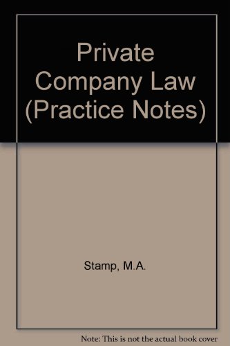Private Company Law (Practice Notes)