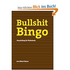 Bullshit Bingo, Storytelling f�r Werbetexte