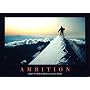 Posters: Motivational Poster - Ambition - Climb as high (36 x 24 inches)